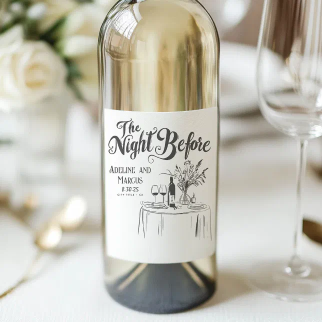 The Night Before Rehearsal Dinner Funky Hand Drawn Wine Label
