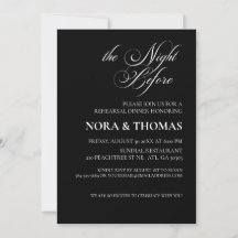 The Night Before Rehearsal Dinner Invitation Black