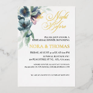 The Night Before Rehearsal Dinner Invitation Foil Invitation