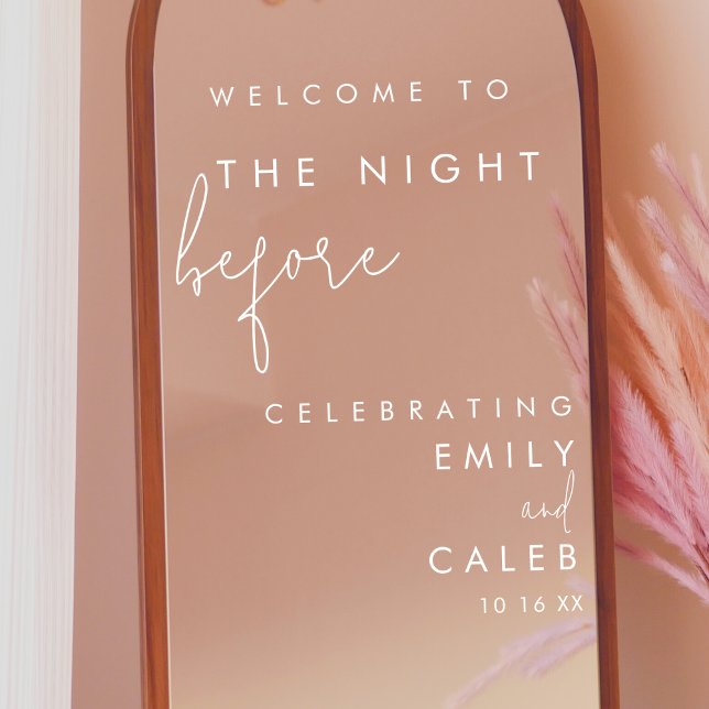 The Night Before Rehearsal Dinner Mirror Sign  (Creator Uploaded)