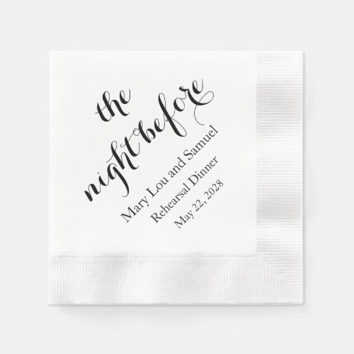 The Night Before Rehearsal Dinner Napkins Custom