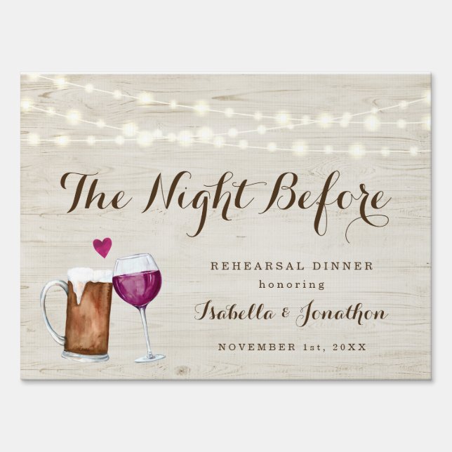 The Night Before Rehearsal Dinner Sign (Front)