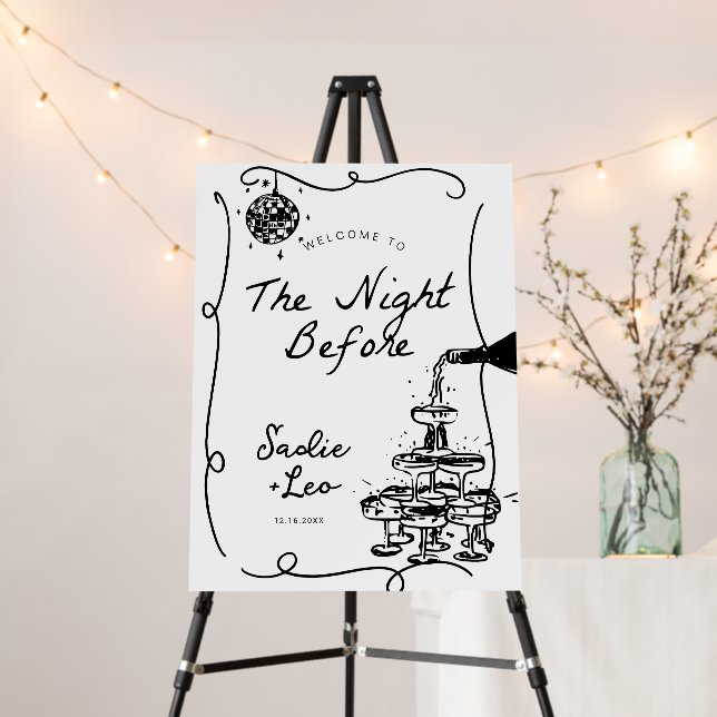 The Night Before Rehearsal Dinner Sign, Champagne  Foam Board (In Situ (Stand))