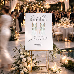The Night Before Rehearsal Dinner Sign, Elegant Foam Board
