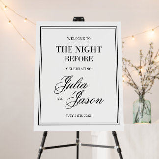 The Night Before Rehearsal Dinner Wedding Elegant Foam Board