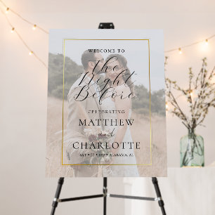  The Night Before Rehearsal Dinner Wedding Photo Foam Board