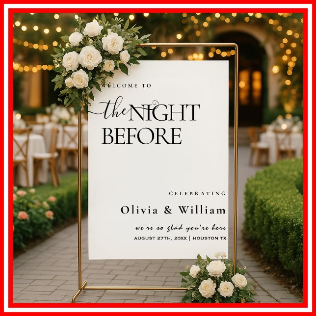 The Night Before Rehearsal Dinner Wedding Welcome  Foam Board (Creator Uploaded)