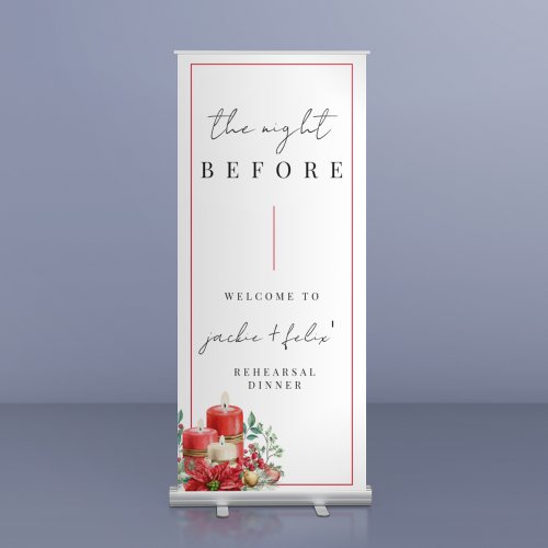 The Night Before Rehearsal Dinner Welcome Retractable Banner