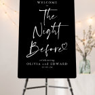 The Night Before Rehearsal Dinner Welcome Sign