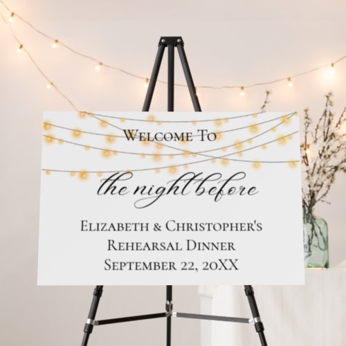 The Night Before Rehearsal Dinner Welcome Sign 