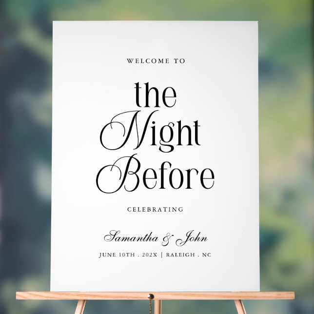 The Night Before Rehearsal Dinner Welcome Sign (Neutral)