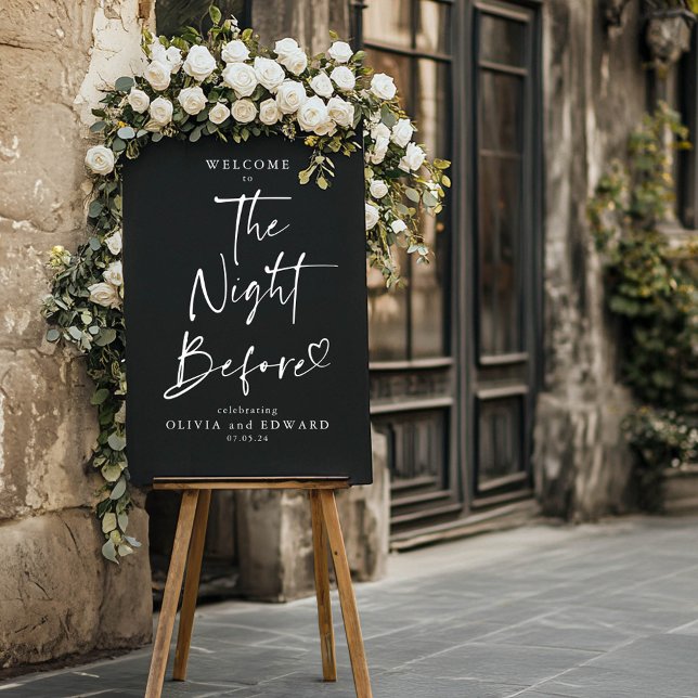 The Night Before Rehearsal Dinner Welcome Sign (Black Rehearsal Dinner Welcome Sign )