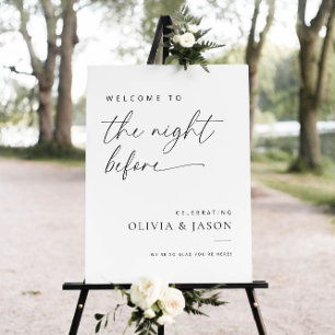 The Night Before Rehearsal Dinner Welcome Sign