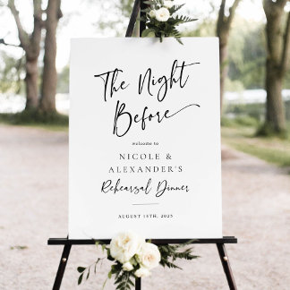 The Night Before Rehearsal Dinner Welcome Sign