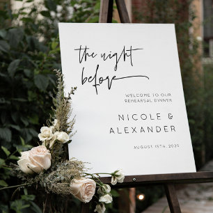 The Night Before Rehearsal Dinner Welcome Sign