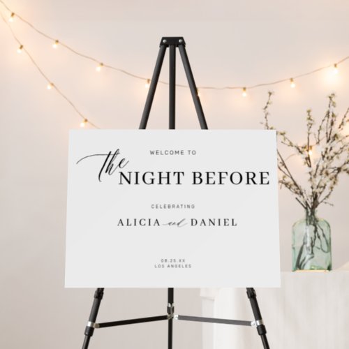 The night before rehearsal dinner welcome sign