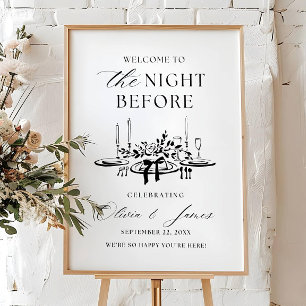 The Night Before Rehearsal Dinner Welcome Sign Tem