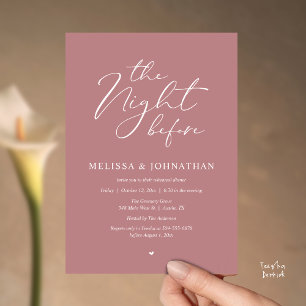 The Night Before Romantic Wedding Rehearsal Dinner Invitation