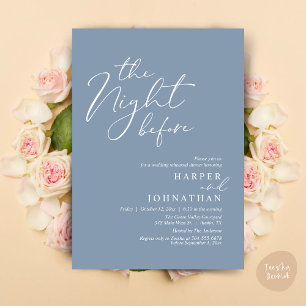 The Night Before Romantic Wedding Rehearsal Dinner Invitation