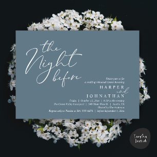 The Night Before Romantic Wedding Rehearsal Dinner Invitation