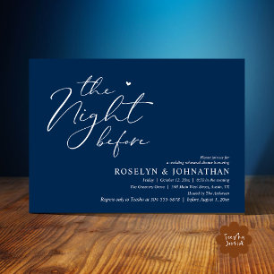 The Night Before Romantic Wedding Rehearsal Dinner Invitation