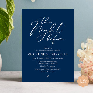 The Night Before Romantic Wedding Rehearsal Dinner Invitation