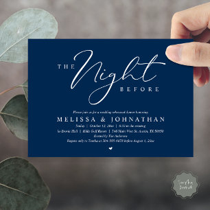 The Night Before Romantic Wedding Rehearsal Dinner Invitation