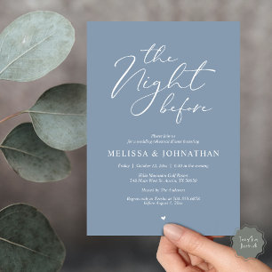 The Night Before Romantic Wedding Rehearsal Dinner Invitation