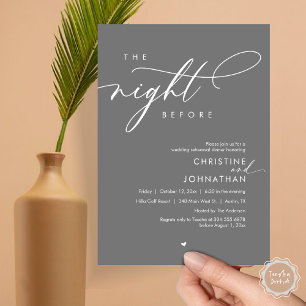 The Night Before Romantic Wedding Rehearsal Dinner Invitation