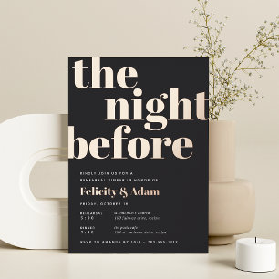 The Night Before   Rose Gold Rehearsal Dinner Foil Invitation