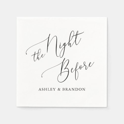 The Night Before Rustic Rehearsal Dinner Decor Napkins