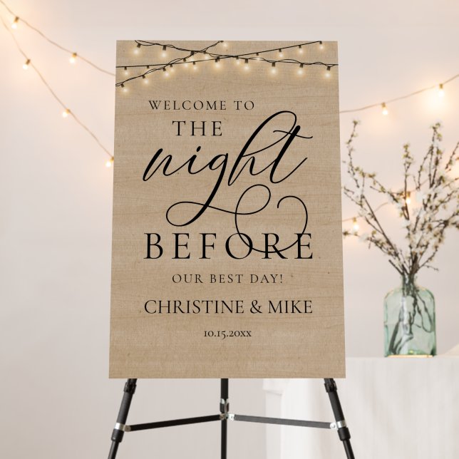 The Night Before, Rustic Rehearsal Dinner Welcome Foam Board (In Situ (Stand))