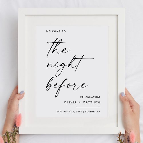The night before Script Rehearsal dinner Welcome Poster