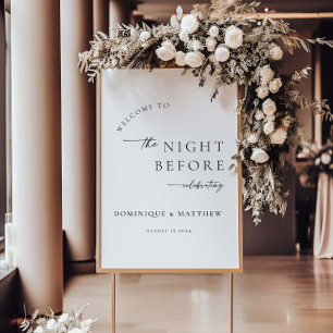 The Night Before Sign, Rehearsal Dinner Sign, Rehe Foam Board