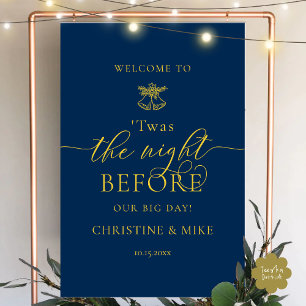 The Night Before T'was Wedding Rehearsal Dinner Foam Board