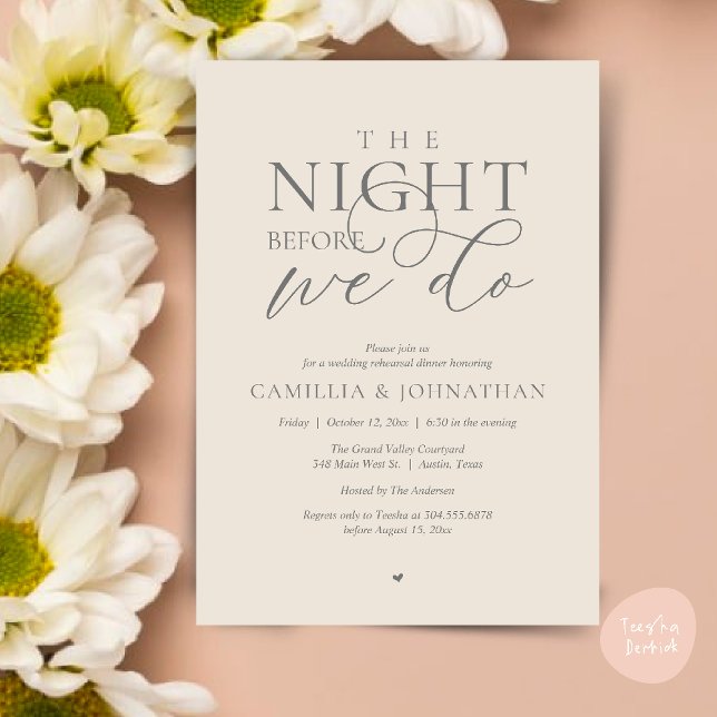 “The Night Before We Do” Modern Rehearsal Dinner Invitation (“The Night Before We Do” Modern Classy Rehearsal Dinner Reception Invitation Card Cream Grey)