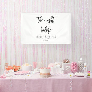 The Night Before Wedding Rehearsal Dinner Banner