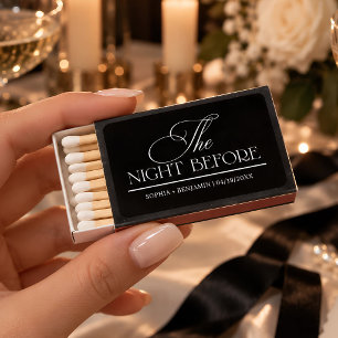 The Night Before Wedding Rehearsal Dinner Favor Matchboxes