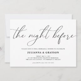 The Night Before Wedding Rehearsal Dinner Invitation