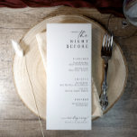 The Night Before Wedding Rehearsal Dinner Menu<br><div class="desc">Modern and refined, this elegant rehearsal dinner menu features stylish handwritten text with “the night before” at the top and “one day away” at the bottom — a perfect nod to the celebration ahead. The tall, streamlined format offers ample space to display each course clearly and beautifully, blending sophistication with...</div>