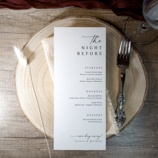 The Night Before Wedding Rehearsal Dinner Menu (The night before wedding rehearsal dinner menus featuring simple elegant handwriting)