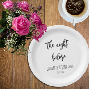 The Night Before Wedding Rehearsal Dinner Paper Plates
