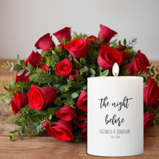 The Night Before Wedding Rehearsal Dinner Pillar Candle (Creator Uploaded)