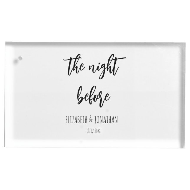 The Night Before Wedding Rehearsal Dinner Place Card Holder (Front)