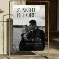 The Night Before Wedding Rehearsal Dinner Sign