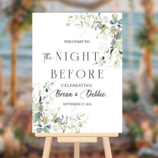 The Night Before Wedding Rehearsal Dinner Sign