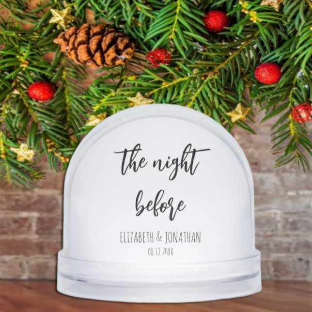 The Night Before Wedding Rehearsal Dinner Snow Globe (Creator Uploaded)