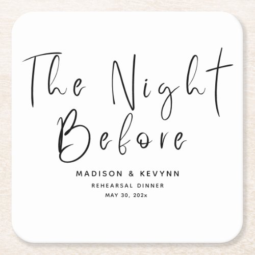 The Night Before Wedding Rehearsal Dinner  Square Paper Coaster