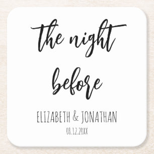 The Night Before Wedding Rehearsal Dinner Square Paper Coaster
