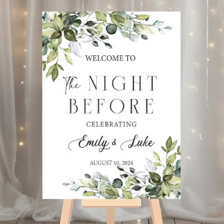 The Night Before Wedding Rehearsal Dinner Welcome Foam Board